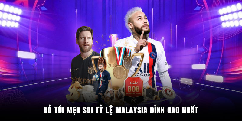 Kinh nghiệm soi và đặt cược tỷ lệ kèo Malaysia từ cao thủ QH88