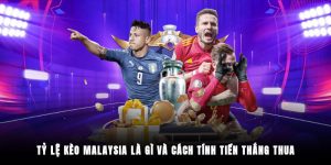 Cách tính tiền trong tỷ lệ kèo Malaysia chi tiết